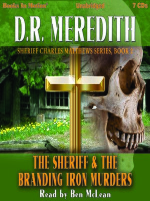 cover image of The Sheriff and the Branding Iron Murders